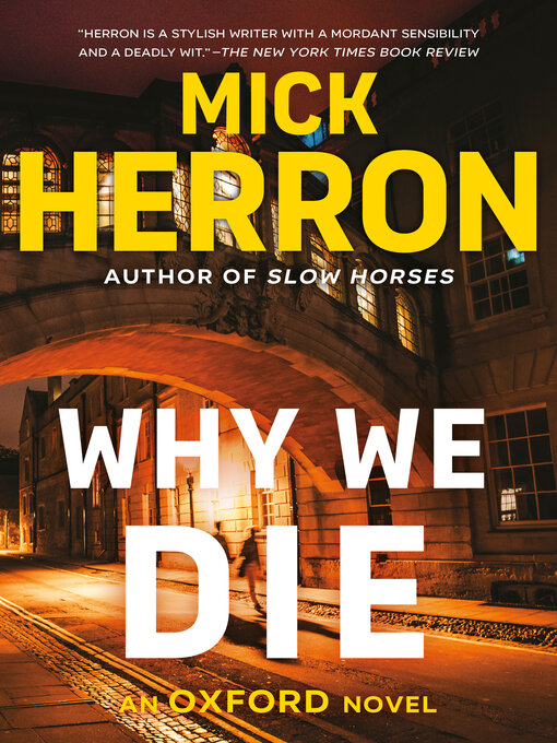 Title details for Why We Die by Mick Herron - Available